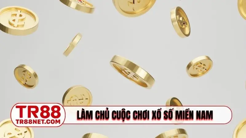 Chiến thuật làm chủ cuộc chơi xổ số miền Nam