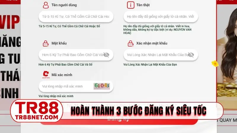 Hoàn thành 3 bước đăng ký siêu tốc