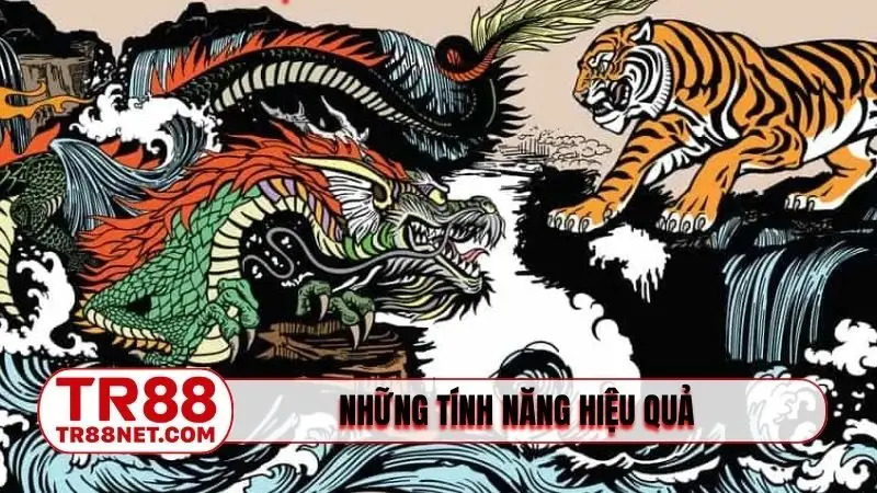 Những tính năng hiệu quả khi chơi Rồng Hổ TR88