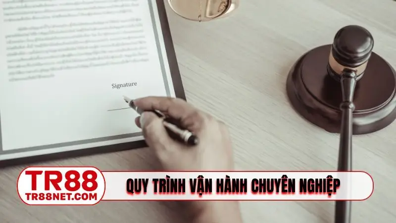 Quy trình vận hành chuyên nghiệp