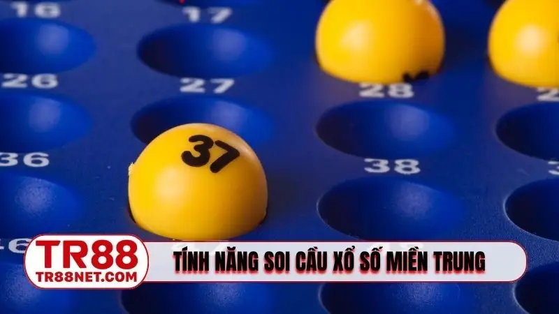 Tính năng hỗ trợ soi cầu xổ số miền Trung